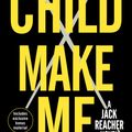 Cover Art for 9780804178792, Make MeA Jack Reacher Novel by Lee Child