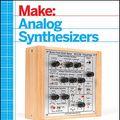 Cover Art for 9789351101376, Make: Analog Synthesizers by Ray Wilson