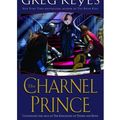 Cover Art for 9785551338437, The Charnel Prince by J. Gregory Keyes