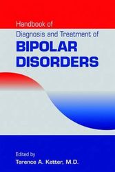 Cover Art for 9781585623136, Handbook of Diagnosis and Treatment of Bipolar Disorders by Terence A. Ketter