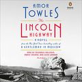Cover Art for B08WVLSDDR, The Lincoln Highway: A Novel by Amor Towles