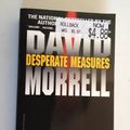 Cover Art for 9780446612371, Desperate Measures by Morrell, David
