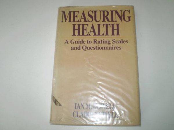 Cover Art for 9780195041019, Measuring Health by Ian McDowell