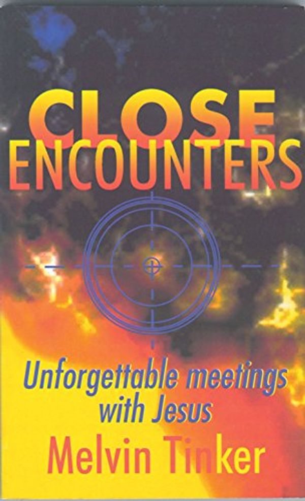 Cover Art for 9781857921328, Close Encounters by Melvin Tinker