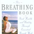 Cover Art for 9781429997904, The Breathing Book by Donna Farhi