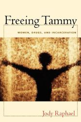 Cover Art for 9781555536732, Freeing Tammy by Jody Raphael