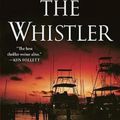 Cover Art for 9781101967683, The Whistler by John Grisham