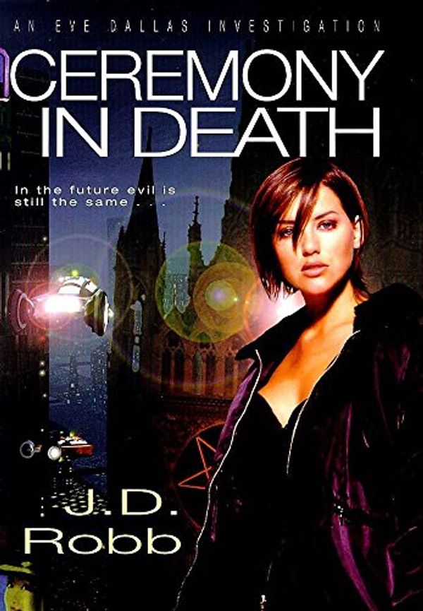 Cover Art for 9780340674888, Ceremony in Death (Eve Dallas Investigation) by J D. Robb