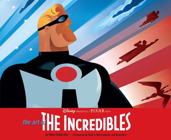 Cover Art for 9781452147574, The Art of the Incredibles by Mark Cotta Vaz