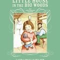 Cover Art for 9780061289804, Little House in the Big Woods 75th Anniversary Edition by Laura Ingalls Wilder