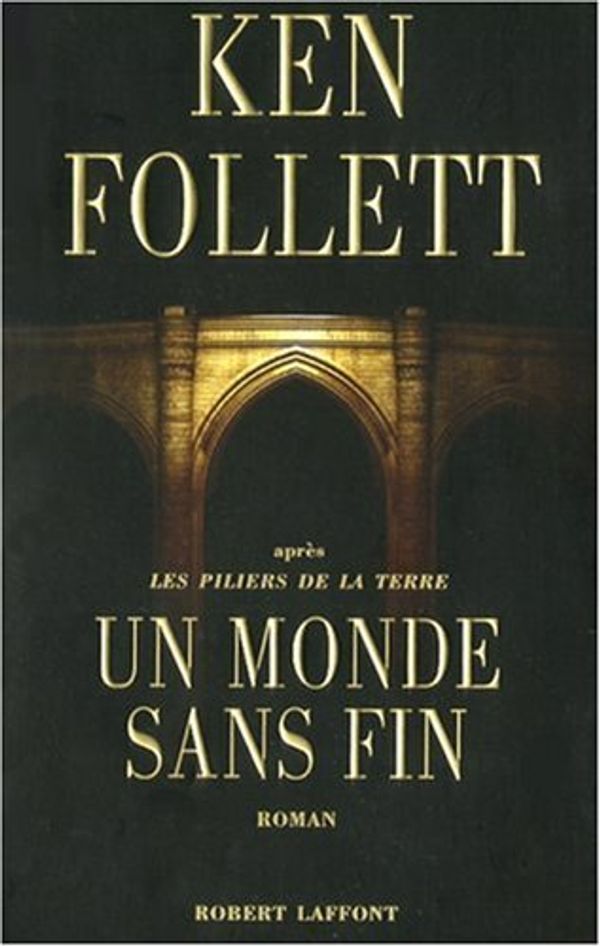 Cover Art for 9782221096192, Un monde sans fin by Ken Follett