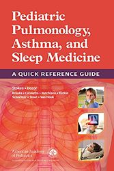 Cover Art for 9781610021425, Pediatric Pulmonology, Asthma, and Sleep Medicine: A Quick Reference Guide by American Academy of Pediatrics Section on Pediatric Pulmonology and Sleep Medicine