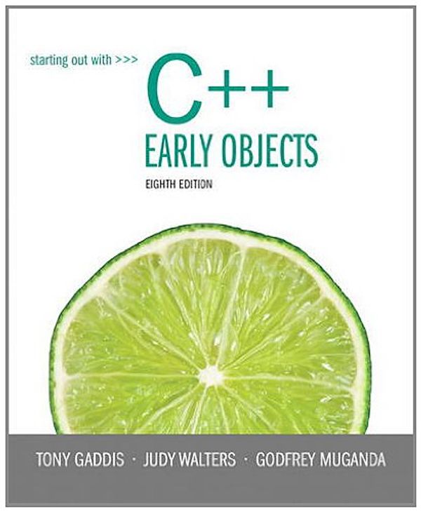 Cover Art for 9780133360929, Starting Out with C++ by Tony Gaddis, Judy Walters, Godfrey Muganda