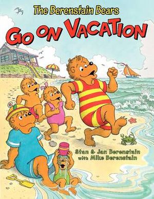 Cover Art for 9780060574338, The Berenstain Bears Go on Vacation by Jan Berenstain, Stan Berenstain, Mike Berenstain