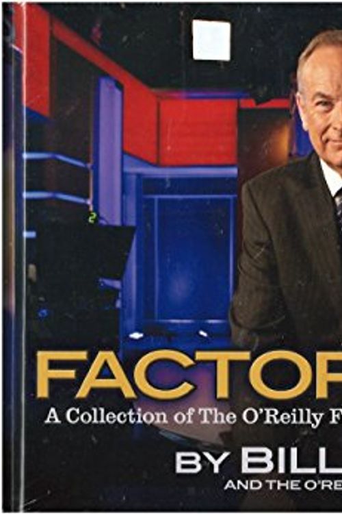 Cover Art for 9781450789783, Factor Words: A Collection of the O'Reilly Factor's Favorite Words of the Day by Bill O'Reilly