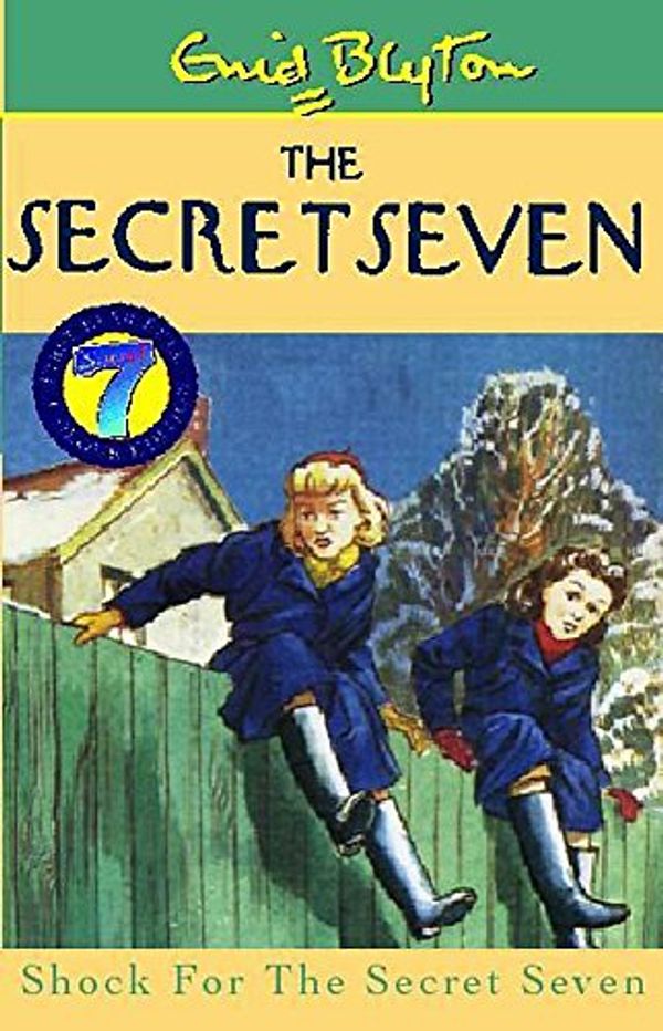 Cover Art for 9780340773178, Shock for the Secret Seven (The Secret Seven Millennium Editions) by Enid Blyton