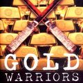 Cover Art for 9781859845424, Gold Warriors by Peggy Seagrave