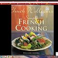 Cover Art for 9781740895231, Simple French Cooking [Hardcover] by Chuck Williams by Unknown