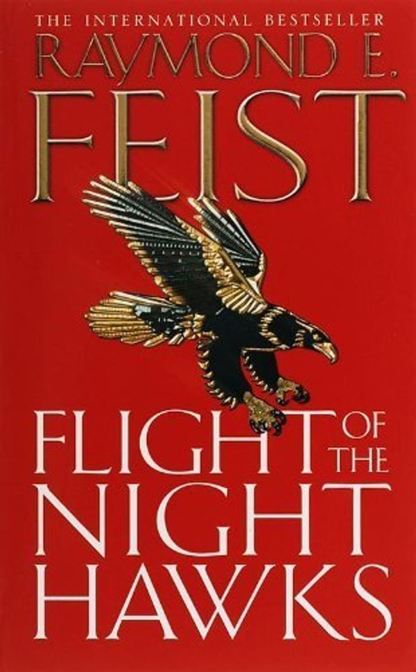 Cover Art for B017PO0XRI, Flight of the Night Hawks (Darkwar, Book 1) by Raymond E. Feist (2006-09-04) by Raymond E. Feist