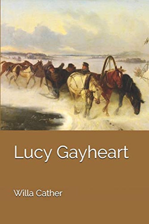 Cover Art for 9781653640287, Lucy Gayheart by Willa Cather