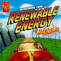 Cover Art for 9781429634137, A Refreshing Look at Renewable Energy with Max Axiom, Super Scientist by Katherine E Krohn