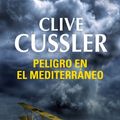 Cover Art for B00I5VTV6A, Peligro en el Mediterráneo (Dirk Pitt 1) (Spanish Edition) by Clive Cussler