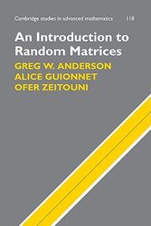 Cover Art for 9780521194525, An Introduction to Random Matrices by Greg W. Anderson, Alice Guionnet, Ofer Zeitouni