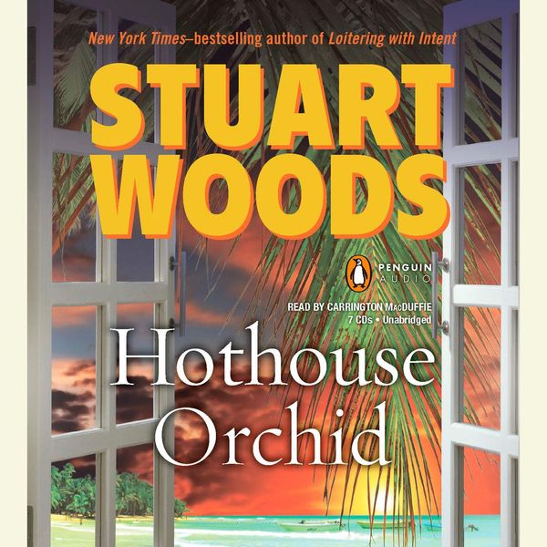 Cover Art for 9781101079591, Hothouse Orchid by Stuart WoodsOn Tour