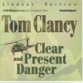 Cover Art for 9781596001022, Clear and Present Danger by Tom Clancy