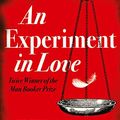 Cover Art for B003LSSDX4, An Experiment in Love by Hilary Mantel