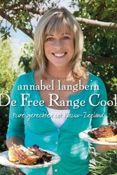 Cover Art for 9789077330265, De free range cook / druk 1 by Annabel Langbein