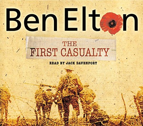 Cover Art for 9781856868365, The First Casualty by Ben Elton
