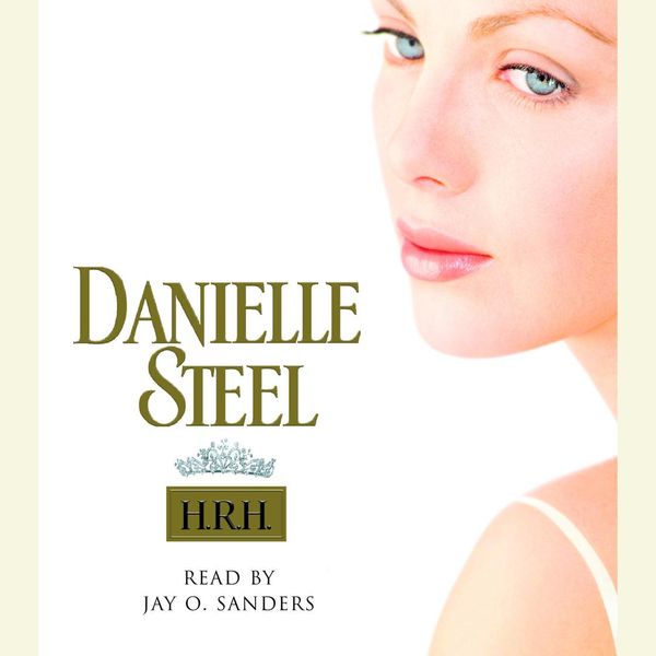 Cover Art for 9780739313541, H.R.H. by Danielle Steel