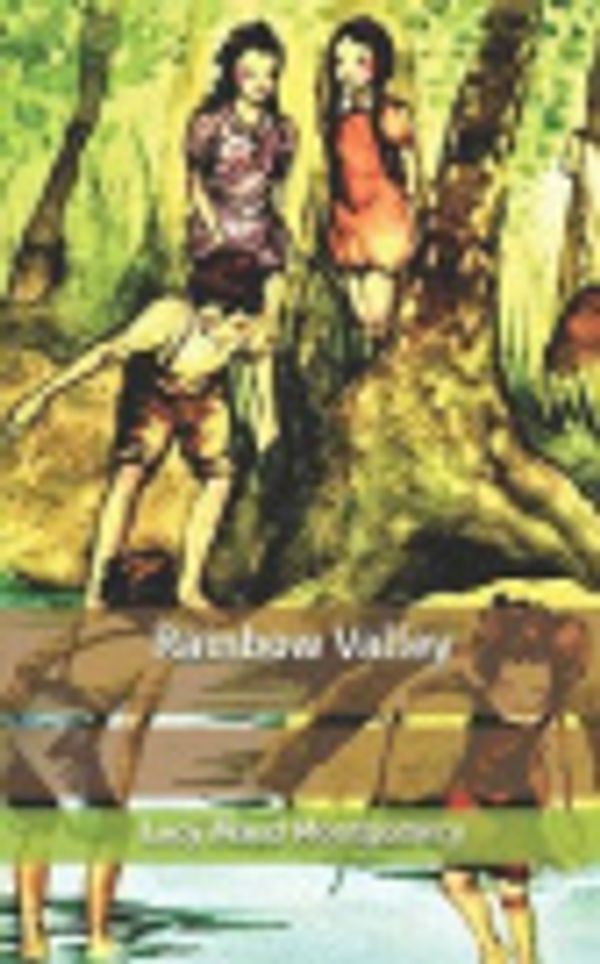 Cover Art for 9798621497767, Rainbow Valley by Lucy Maud Montgomery
