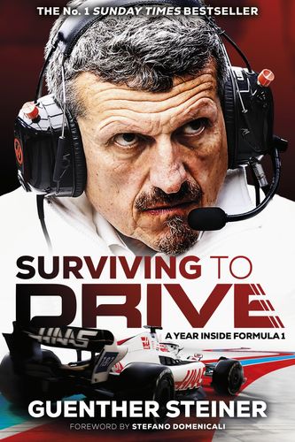 Cover Art for 9781787636279, Surviving To Drive by Guenther Steiner