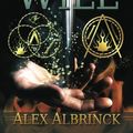 Cover Art for 9781481894739, A Question of Will (the Aliomenti Saga - Book 1) by Alex Albrinck