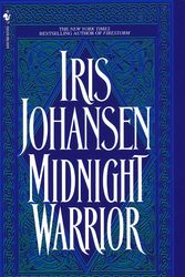 Cover Art for 9780553299465, Midnight Warrior by Iris Johansen