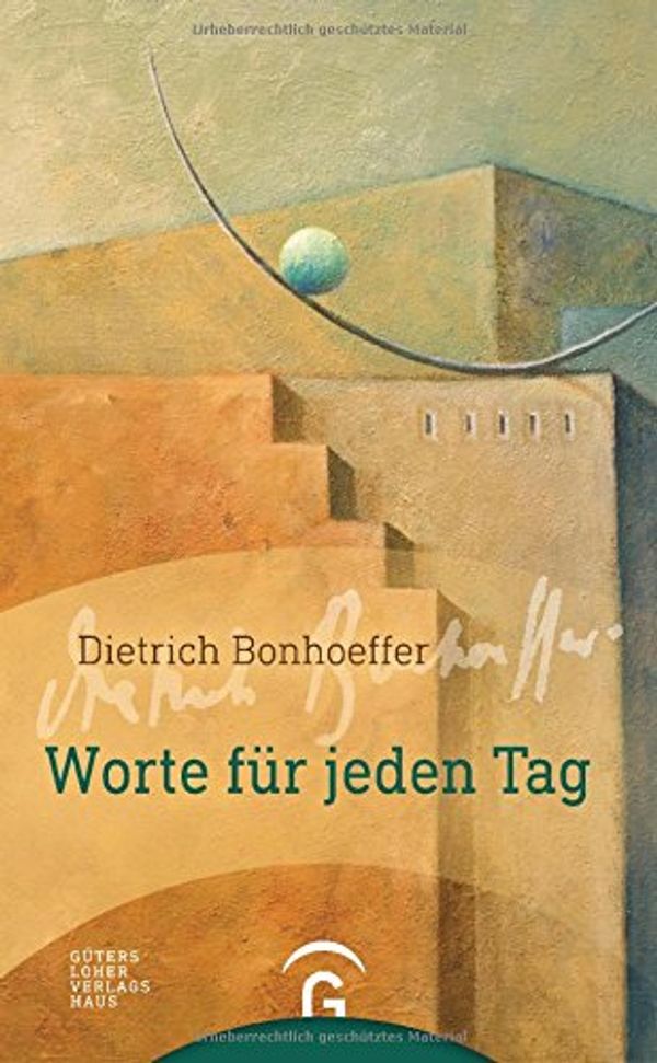 Cover Art for 9783579071466, Dietrich Bonhoeffer. Worte für jeden Tag by 