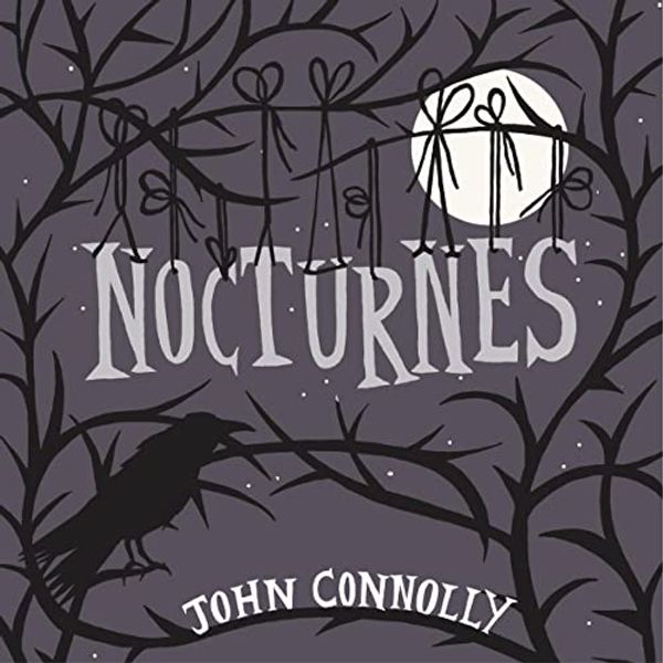Cover Art for B00NXA54C8, Nocturnes by John Connolly