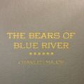 Cover Art for 9780884110941, Bears of Blue River by Charles Major