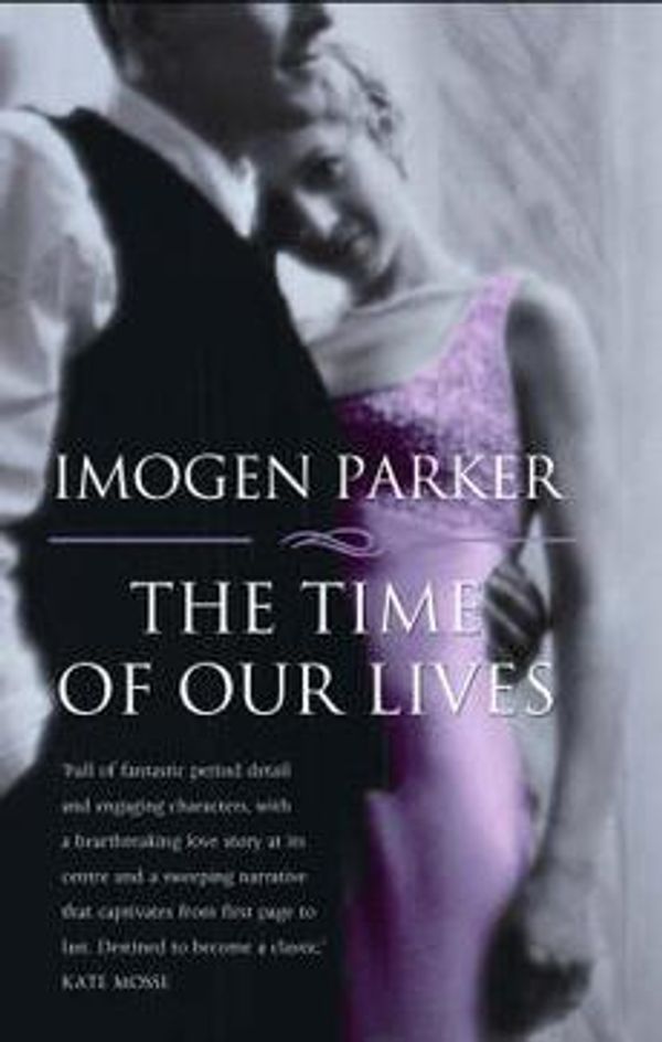 Cover Art for 9780593052945, The Time of Our Lives by Imogen Parker