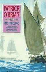 Cover Art for B00JHWN9HI, [ [ The Truelove (Aubrey-Maturin (Hardcover) #15) ] ] By O'Brian, Patrick ( Author ) May - 1992 [ Hardcover ] by Patrick O'Brian