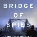 Cover Art for 9780307719980, Bridge of Spies by Giles Whittell