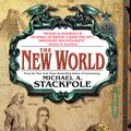 Cover Art for 9780553382396, The New World by Michael A. Stackpole