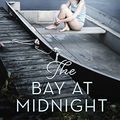 Cover Art for B07FYBQK5Q, The Bay at Midnight by Diane Chamberlain