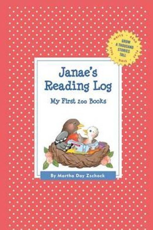 Cover Art for 9781516217236, Janae's Reading LogMy First 200 Books (Gatst) by Martha Day Zschock