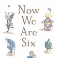 Cover Art for 9781405211192, Now We are Six by A. A. Milne