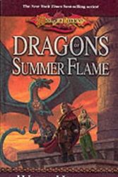 Cover Art for 9780786927302, The Dragons of Summer Flame (Second Generation) by Margaret Weis, Tracy Hickman
