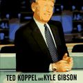 Cover Art for 9780812924787, Nightline:: History in the Making and the Making of Television by Ted Koppel