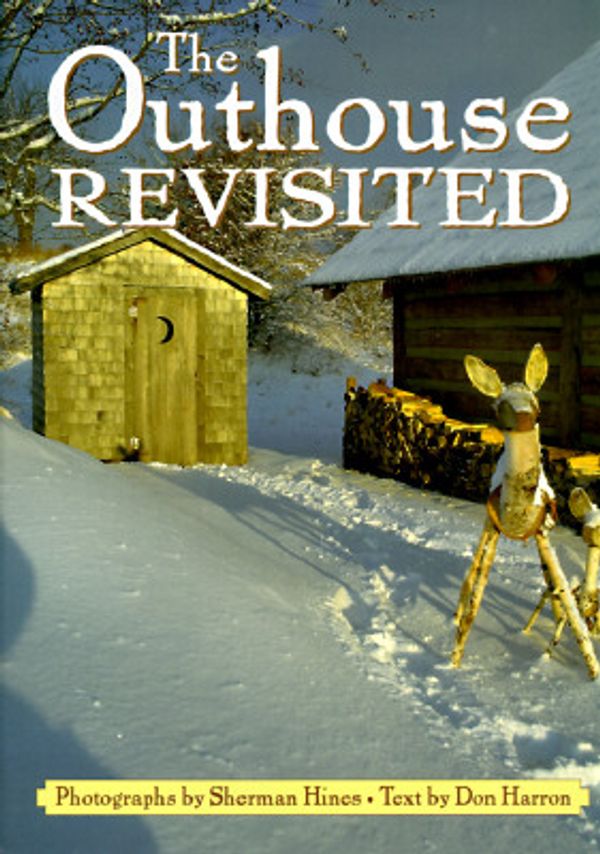 Cover Art for 9781552090626, The Outhouse Revisited by Don Harron